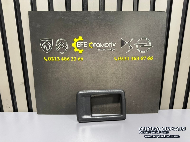 PEUGEOT 106 İÇ KAPI KOL ÇERÇEVESİ 